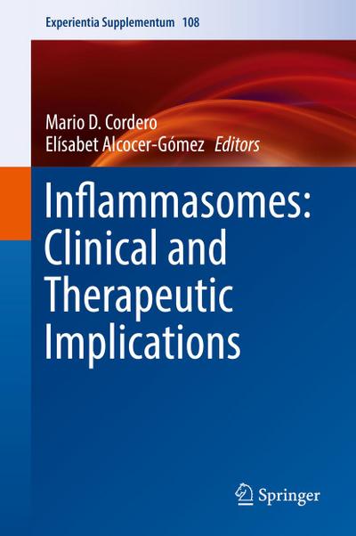 Inflammasomes: Clinical and Therapeutic Implications