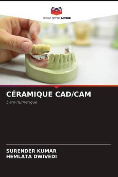 CÉRAMIQUE CAD/CAM