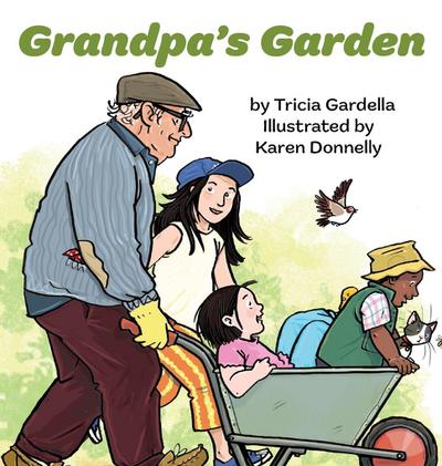 Grandpa’s Garden
