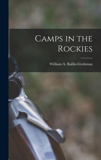 Camps in the Rockies