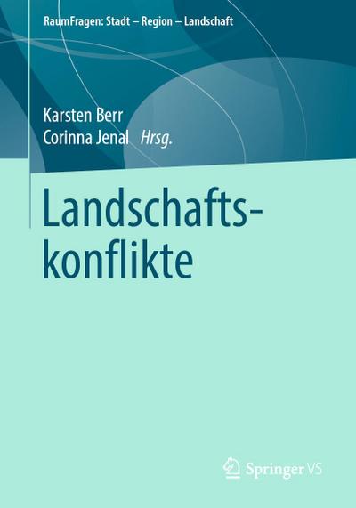 Landschaftskonflikte