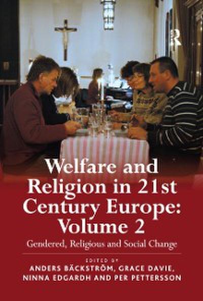 Welfare and Religion in 21st Century Europe