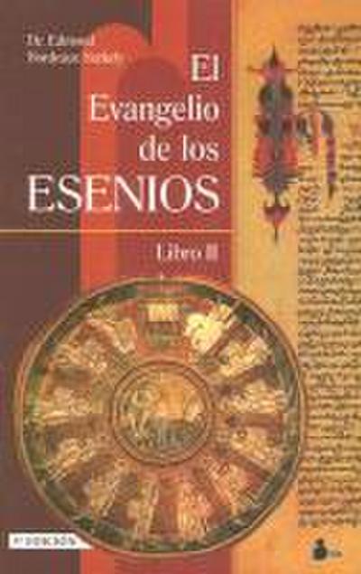 El evangelio de los esenios : libro I y II