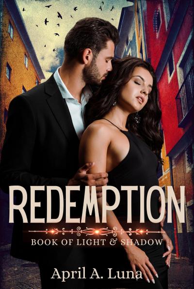 Redemption (Book of Light & Shadow, #4)