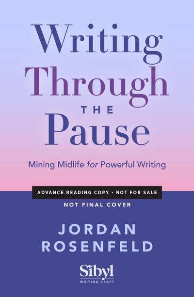 Writing Through the Pause