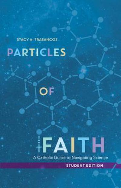 Particles of Faith