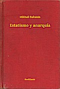 Estatismo y anarquía