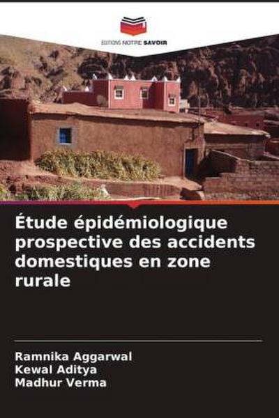 Étude épidémiologique prospective des accidents domestiques en zone rurale