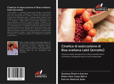 Cinetica di essiccazione di Bixa orellana Labil (annatto)