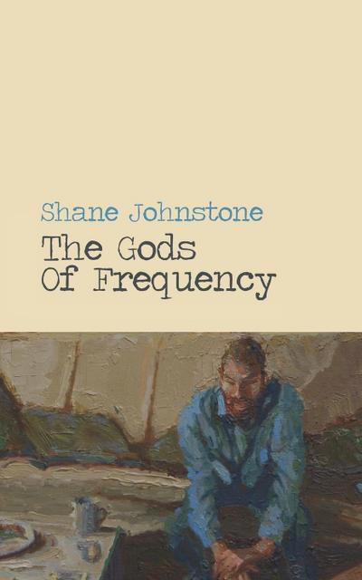 Johnstone, S: Gods of Frequency