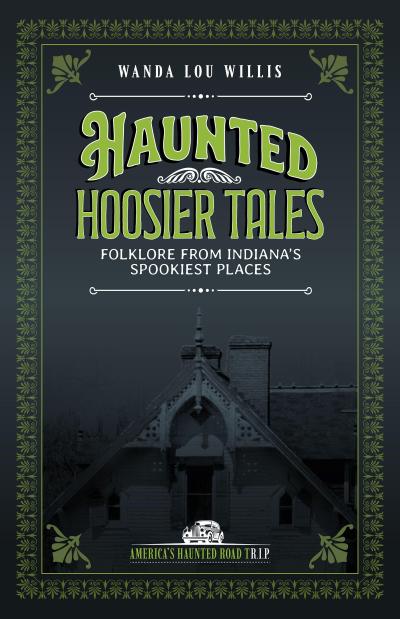 Haunted Hoosier Tales