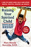 Raising Your Spirited Child, Third Edition