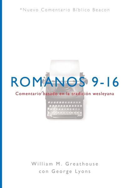 NCBB, Romanos 9-16