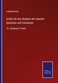 Archiv für das Studium der neueren Sprachen und Li