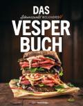 Schwarzwald Reloaded 5 - Das Vesper-Buch