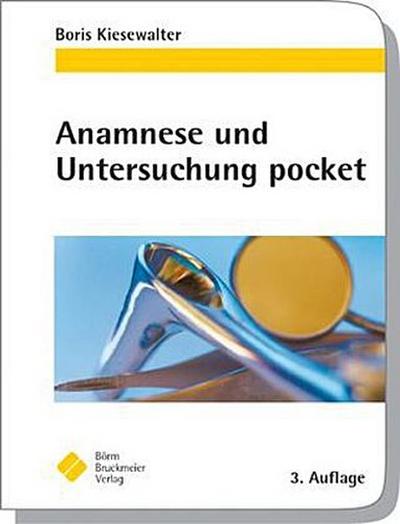 Anamnese und Untersuchung pocket