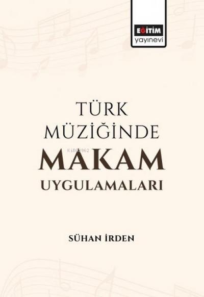 Türk Müziginde Makam Uygulamalari