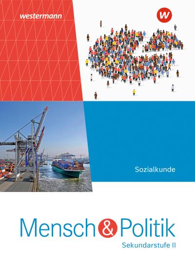 Mensch und Politik SII Gesamtband. Für Rheinland-Pfalz und Saarland