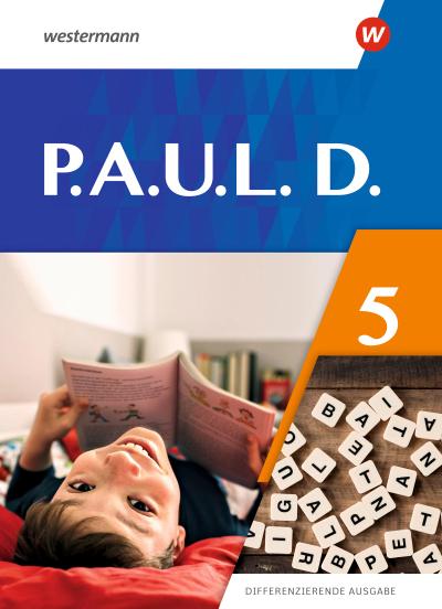 P.A.U.L. D. (Paul) 5. Schülerbuch. Differenzierende Ausgabe