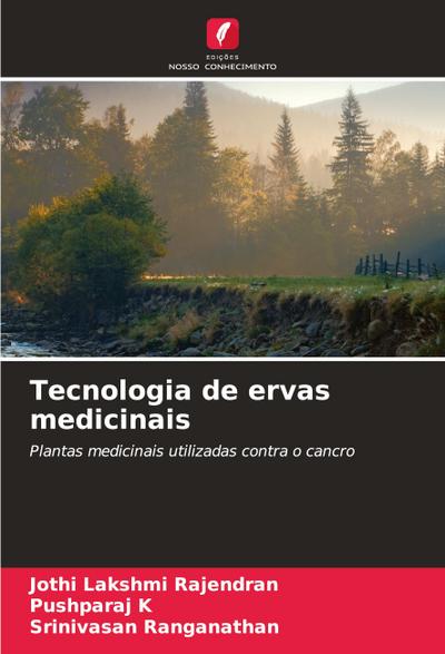 Tecnologia de ervas medicinais