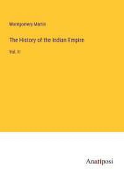 The History of the Indian Empire