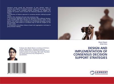 DESIGN AND IMPLEMENTATION OF CONSENSUS DECISION SUPPORT STRATEGIES