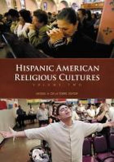 Hispanic American Religious Cultures