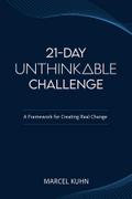 21-DAY UNTHINKABLE CHALLENGE