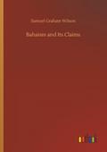 Bahaism and Its Claims