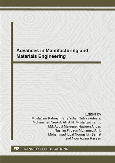 Advances in Manufacturing and Materials Engineering (ICAMME)