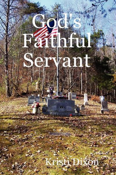 God’s Faithful Servant