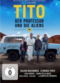 Tito, der Professor und die Aliens