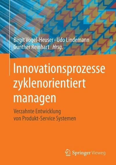 Innovationsprozesse zyklenorientiert managen