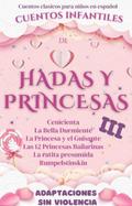 Cuentos Clásicos para Niños en Español: Cuentos Infantiles de Hadas y Princesas III