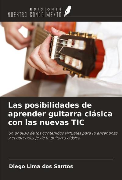 Las posibilidades de aprender guitarra clásica con las nuevas TIC