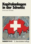 Kapitalanlagen in der Schweiz