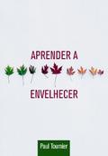 Aprender a Envelhecer