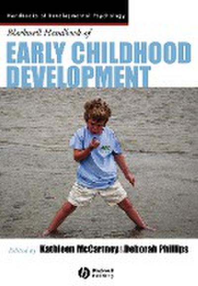 The Blackwell Handbook of Early Childhood Development