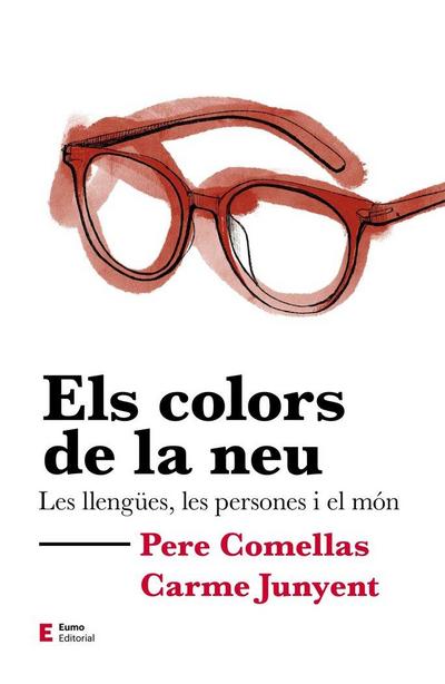 Els colors de la neu : Les llengües, les persones i el món