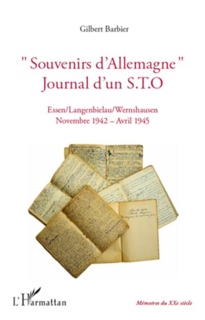 Souvenirs d’Allemagne, journal d’un STO