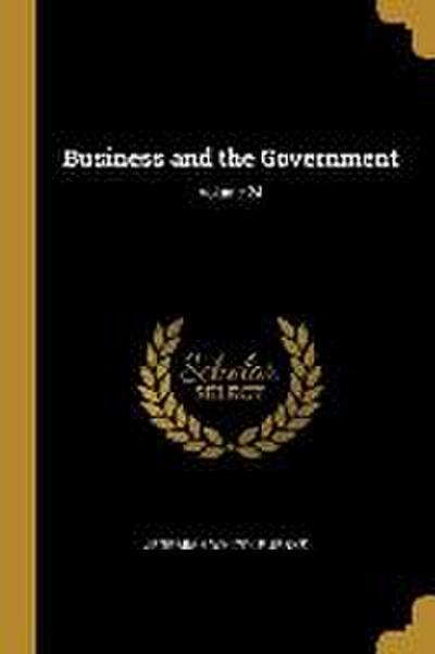 Business and the Government; Volume 24