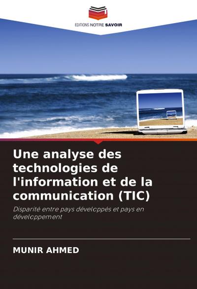 Une analyse des technologies de l’information et de la communication (TIC)