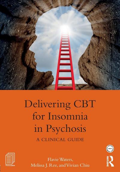 Delivering CBT for Insomnia in Psychosis