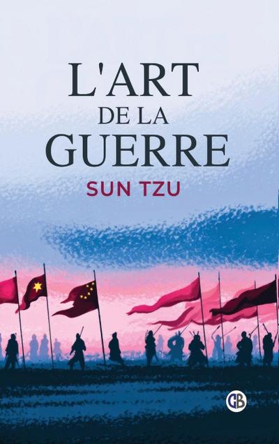 L’Art de la Guerre