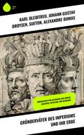 Gründerväter des Imperiums und ihr Erbe