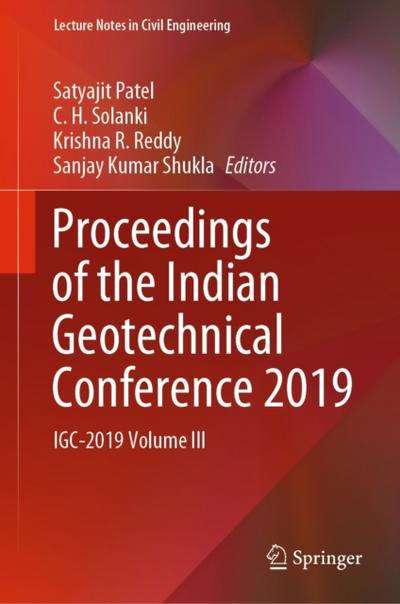 Proceedings of the Indian Geotechnical Conference 2019