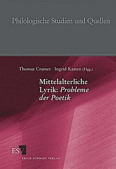 Mittelalterliche Lyrik, Probleme der Poetik
