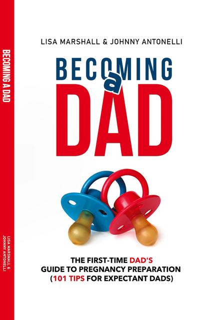 Becoming a Dad