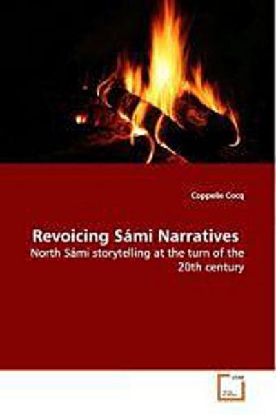 Revoicing Sámi Narratives