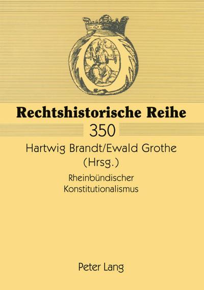Rheinbündischer Konstitutionalismus